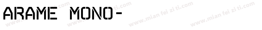 Arame Mono字体转换